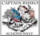 Captain Risiko - Schöne Welt (Audio CD)