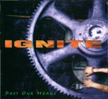 Ignite - Past Our Means (LP + MP3)