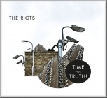 The Riots - Time For Truth + 11 (Audio CD)
